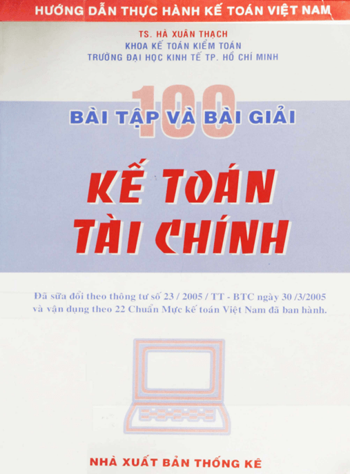 100 Bài Tập Và Bài Giải Kế Toán Tài Chính