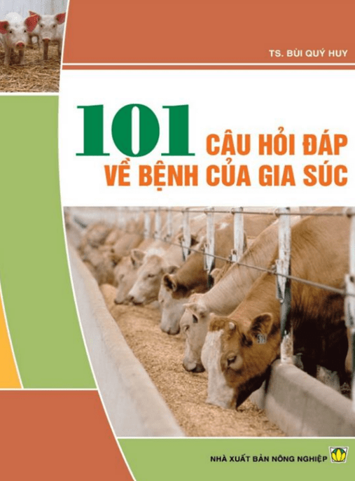 101 Câu Hỏi Đáp Về Bệnh Của Gia Súc
