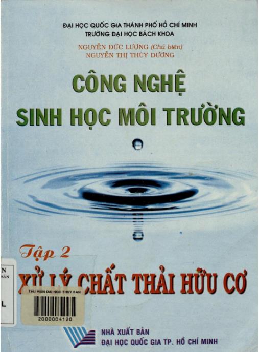 Công nghệ sinh học môi trường (Tập 2: Xử lý chất thải hữu cơ): Phần 1