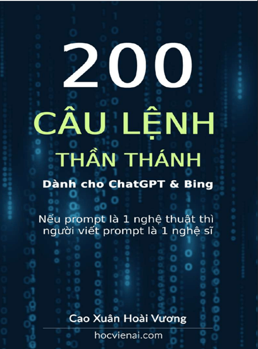 200 Câu Lệnh Thần Thánh Dành Cho ChatGPT Và Bing
