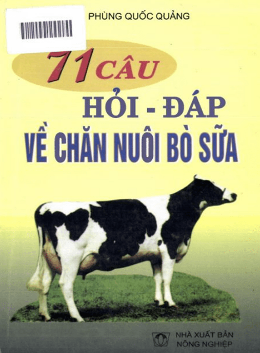 71 Câu Hỏi Đáp Về Chăn Nuôi Bò Sữa