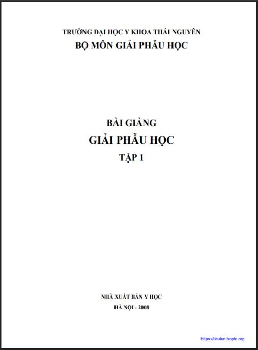 Bài Giảng Giải Phẫu Học Tập 1 PDF