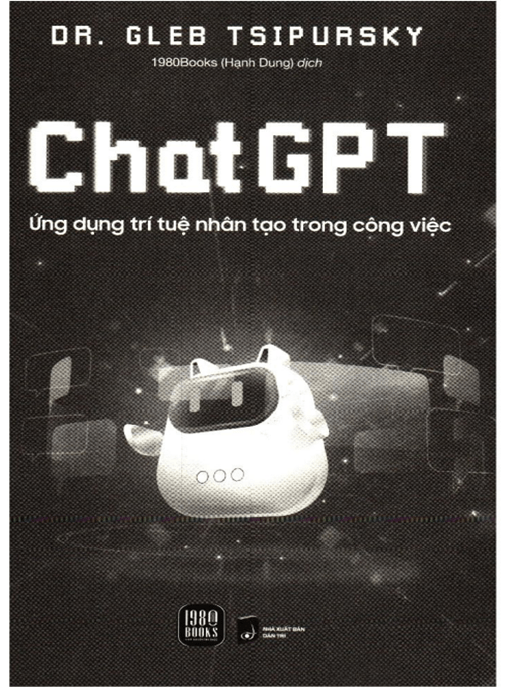 Chat GPT Ứng Dụng Trí Tuệ Nhân Tạo Trong Công Việc