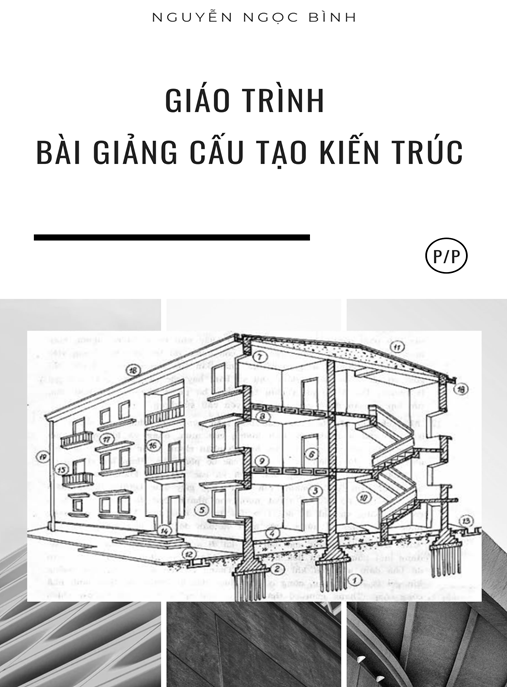 Giáo Trình Bài Giảng Cấu Tạo Kiến Trúc