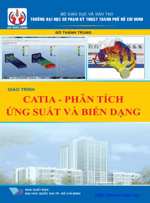 Giáo Trình Catia Phân Tích Ứng Suất Và Biến Dạng