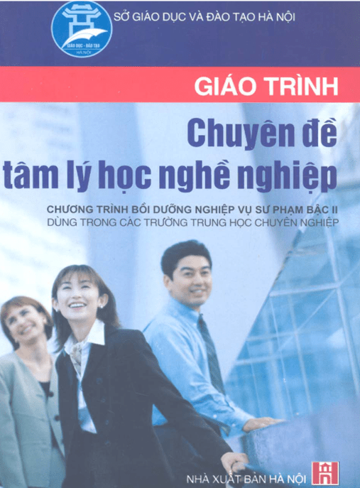 Giáo Trình Chuyên Đề Tâm Lý Học Nghề Nghiệp