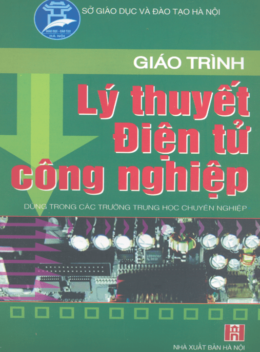 Giáo Trình Lý Thuyết Điện Tử Công Nghiệp