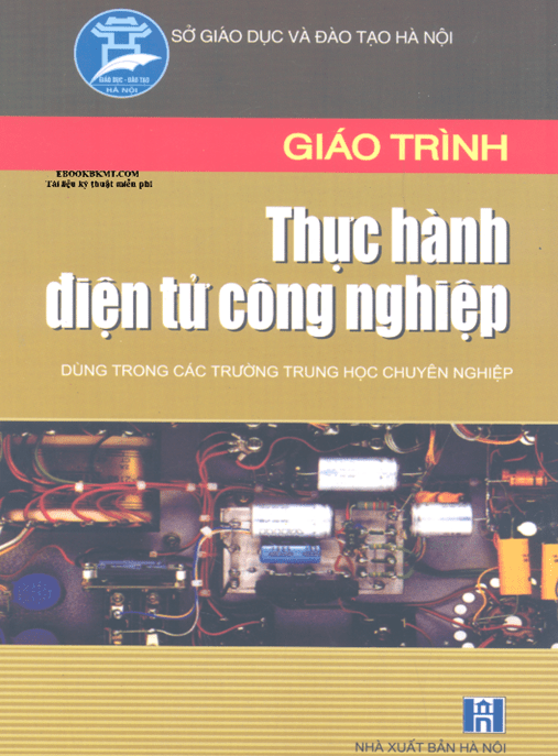 Giáo Trình Thực Hành Điện Tử Công Nghiệp