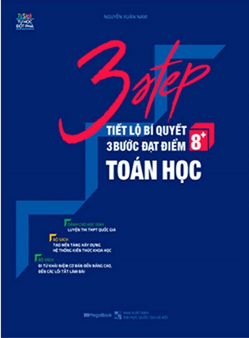 3 Step Tiết Lộ Bí Quyết 3 Bước Đạt Điểm 8+ Toán Học