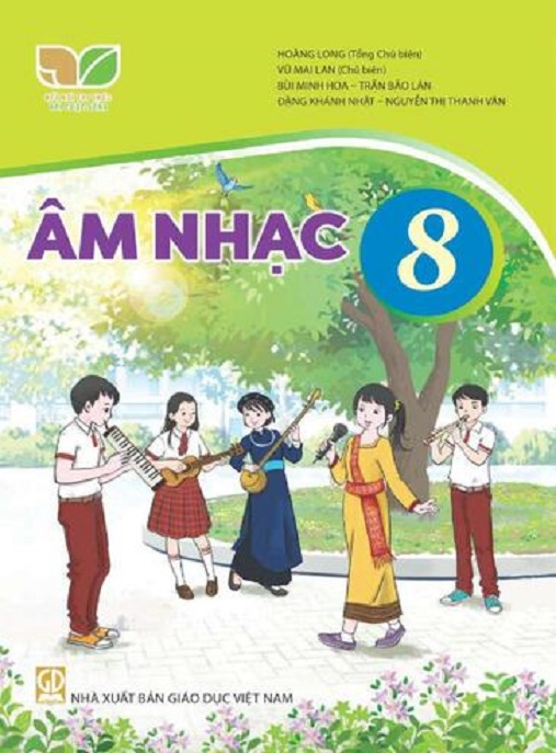 Âm Nhạc Lớp 8 (Kết Nối Tri Thức Với Cuộc Sống)