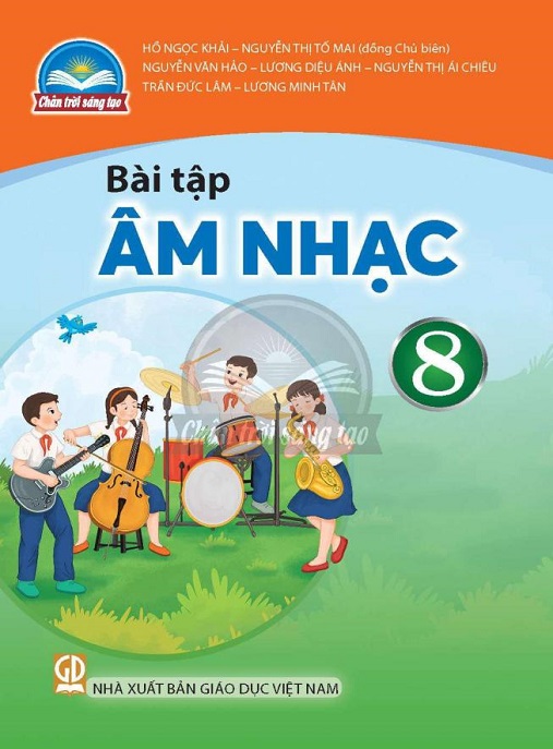 Bài Tập Âm Nhạc Lớp 8 (Chân Trời Sáng Tạo)Bài Tập Âm Nhạc Lớp 8 (Chân Trời Sáng Tạo)