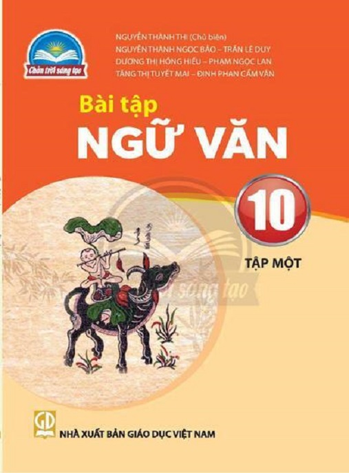 Bài Tập Ngữ Văn Lớp 10 Tập 1 (Chân Trời Sáng Tạo)