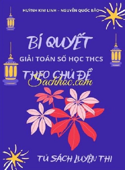 Bí Quyết Giải Toán Số Học THCS Theo Chủ Đề