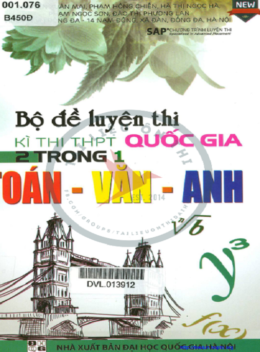 Bộ Đề Luyện Thi Kỳ Thi Thpt Quốc Gia 2 Trong 1 Toán Văn Anh