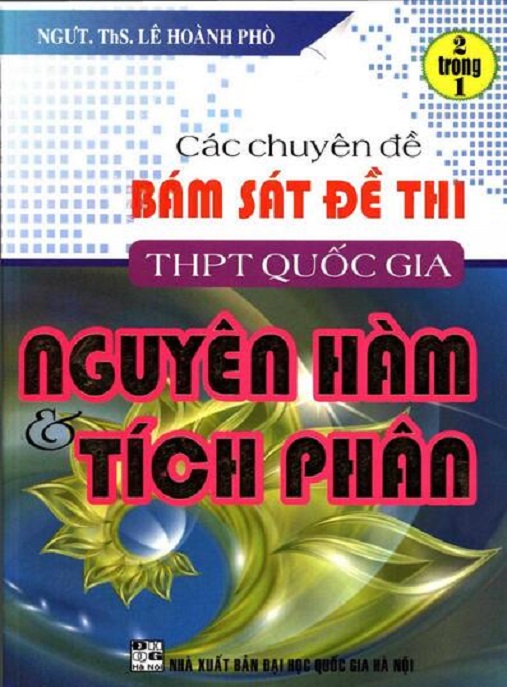 Các Chuyên Đề Bám Sát Đề Thi THPT Quốc Gia Nguyên Hàm Và Phân Tích