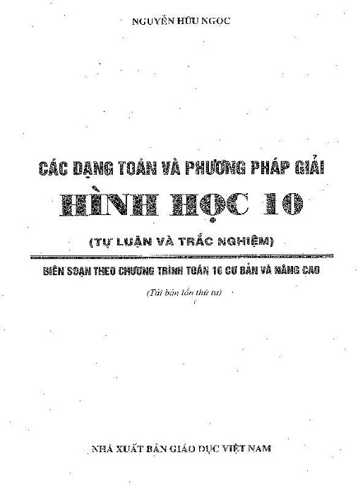 Các Dạng Toán Và Phương Pháp Giải Hình Học Lớp 10 Tự Luận Và Trắc Nghiệm