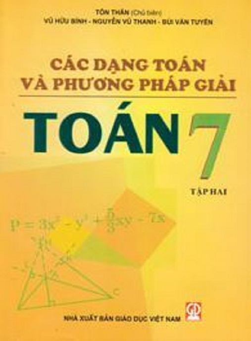 Các Dạng Toán Và Phương Pháp Giải Toán Lớp 7 Tập Hai