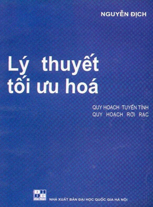 Lý Thuyết Tối Ưu Hóa Quy Hoạch Tuyển Tính Quy Hoạch Rời Rạc