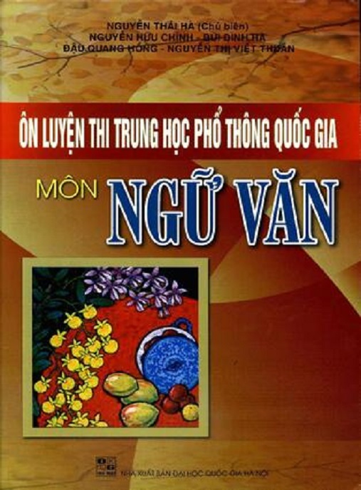 Ôn Luyện Thi Trung Học Phổ Thông Quốc Gia Môn Ngữ Văn