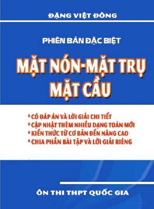 Phiên Bản Đặc Biệt – Mặt Nón – Mặt Trụ – Mặt Cầu