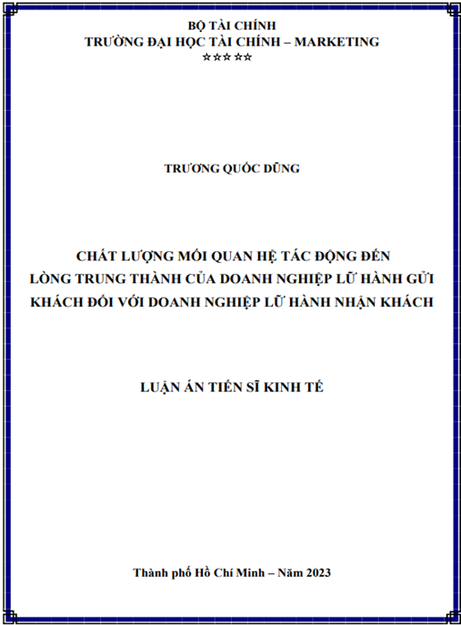 Luận án Chất lượng mối quan hệ tác động đến lòng trung thành của doanh nghiệp lữ hành gửi khách đối với doanh nghiệp lữ hành nhận khách