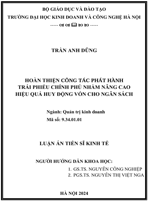 Luận án Hoàn thiện hoạt động phát hành trái phiếu Chính phủ nhằm nâng cao hiệu quả huy động vốn cho ngân sách Nhà nước