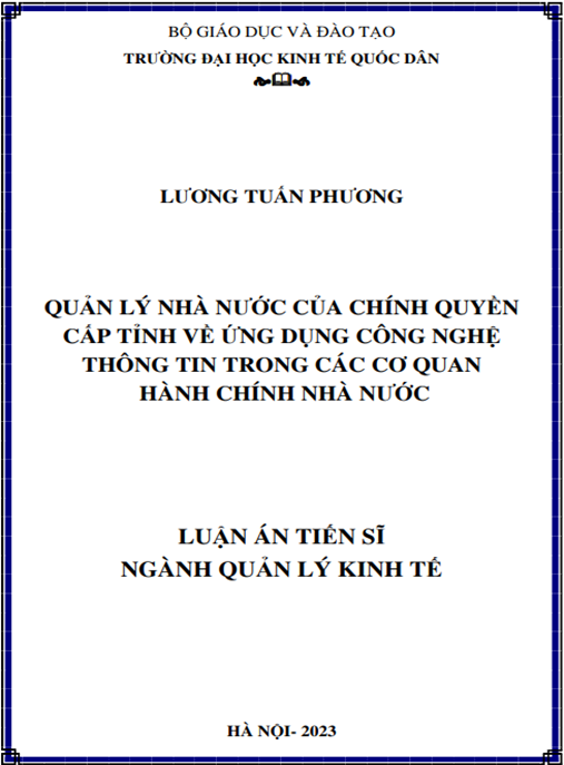 Luận án Quản lý nhà nước của chính quyền cấp tỉnh về ứng dụng công nghệ thông tin trong các cơ quan hành chính nhà nước