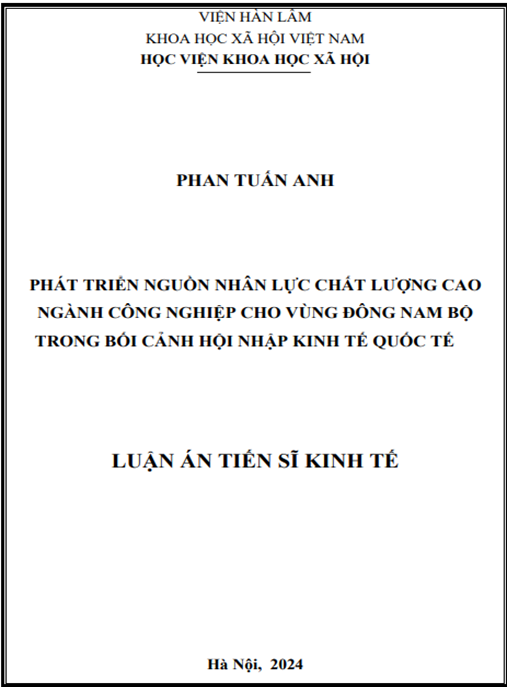 PHÁT TRIỂN NGUỒN NHÂN LỰC CHẤT LƯỢNG NGÀNH CÔNG NGHIỆP CHO VÙNG ĐÔNG NAM BỘ TRONG BỐI CẢNH HỘI NHẬP KINH TẾ QUỐC TẾ