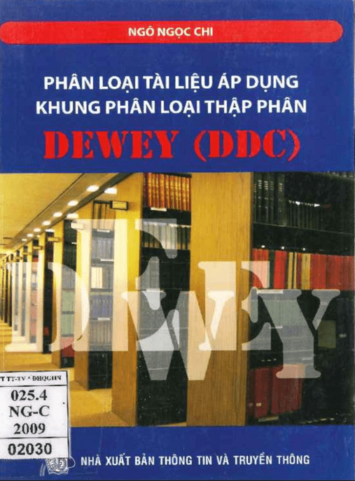 Phân Loại Tài Liệu Áp Dụng Khung Phân Loại Thập Phân Dewey (DDC)
