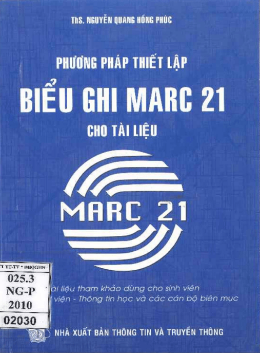 Phương Pháp Thiết Lập Biểu Ghi MARC 21