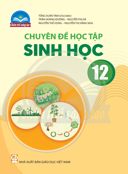 Sinh Học Lớp 12 Chân Trời Sáng Tạo