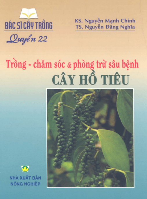 Bác Sĩ Cây Trồng Tập 22 – Trồng Chăm Sóc Và Phòng Trừ Sâu Bệnh Cây Hồ Tiêu