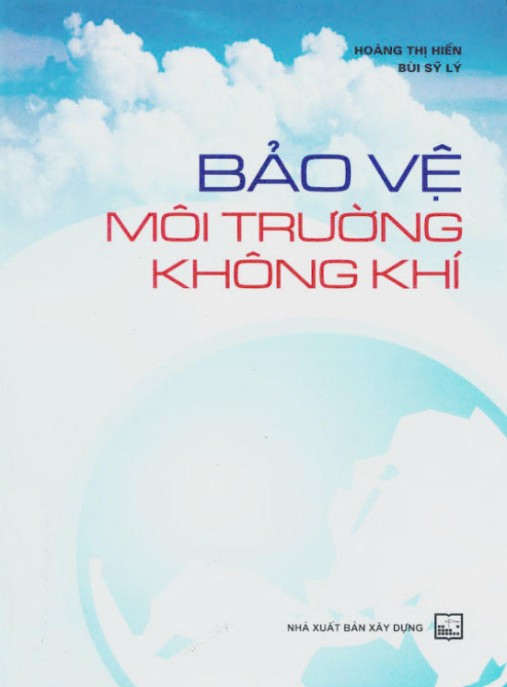 Bảo vệ môi trường không khí – Phần 1