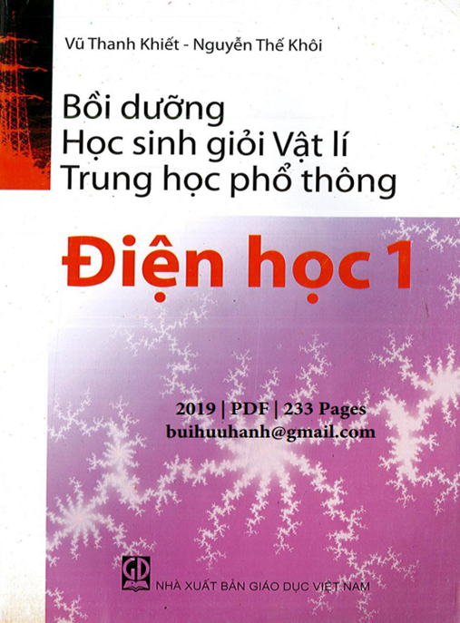 Bồi Dưỡng Học Sinh Giỏi Vật Lý Trung Học Phổ Thông – Điện Học Tập 1