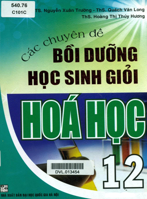 Các Chuyên Đề Bồi Dưỡng Học Sinh Giỏi Hóa Học Lớp 12
