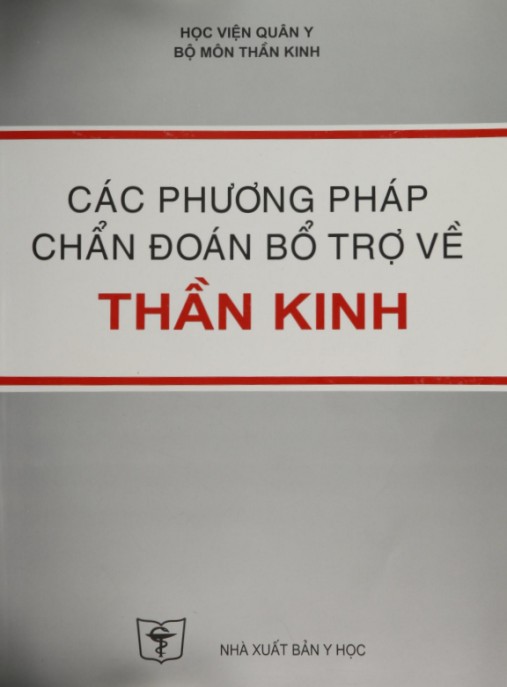 Các phương pháp chẩn đoán bổ trợ về thần kinh – Phần 2