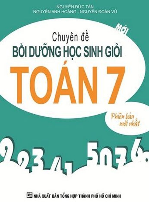 Chuyên Đề Bồi Dưỡng Học Sinh Giỏi Toán Lớp 7