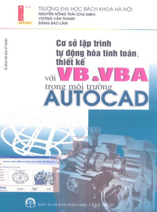 Cơ Sở Lập Trình Tự Động Hóa Tính Toán Thiết Kế Với Vb Và Vba Trong Môi Trường Autocad