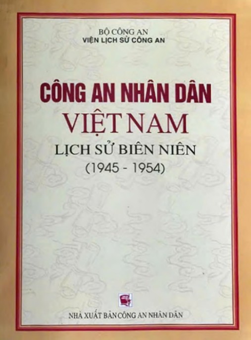 Công an nhân dân Việt Nam lịch sử biên niên (1945 1954) – Phần 1