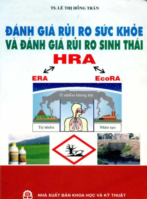 Đánh giá rủi ro sức khỏe và đánh giá rủi ro sinh thái – Phần 1