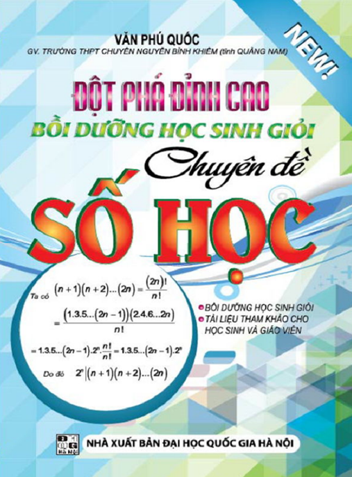 Đột Phát Đỉnh Cao Bồi Dưỡng Học Sinh Giỏi Chuyên Đề Số Học