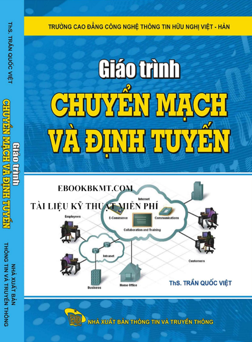 Giáo Trình Chuyển Mạch Và Định Tuyến