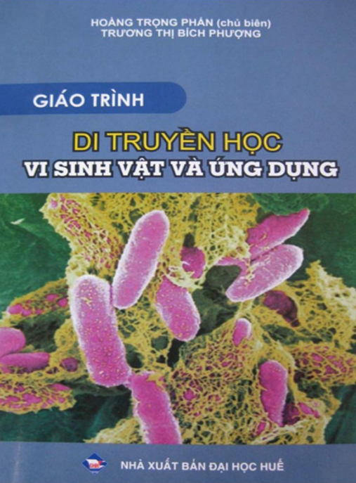 Giáo Trình Di Truyền Học Vi Sinh Vật Và Ứng Dụng