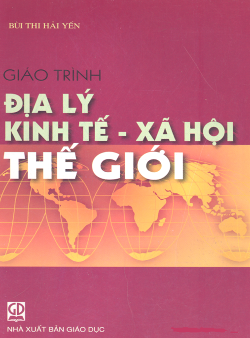 Giáo Trình Địa Lý Kinh Tế Xã Hội Thế Giới