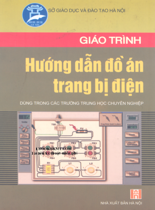 Giáo Trình Hướng Dẫn Đồ Án Trang Bị Điện