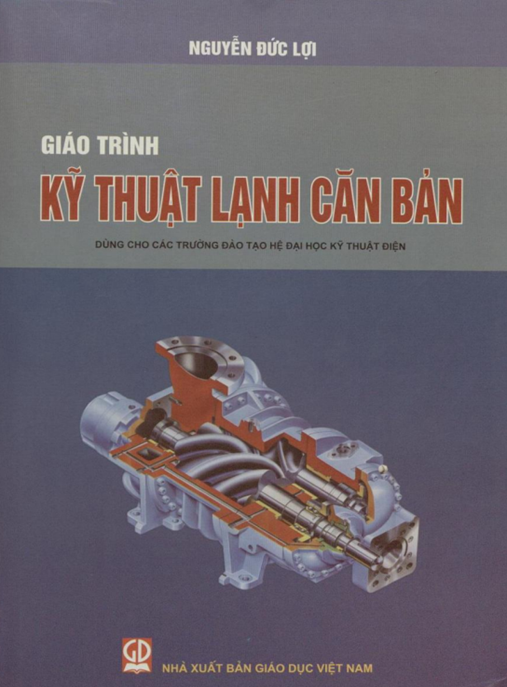 Giáo Trình Kỹ Thuật Lạnh Căn Bản