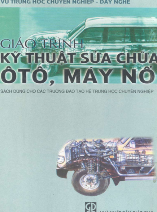 Giáo Trình Kỹ Thuật Sửa Chữa Ôtô, Máy Nổ