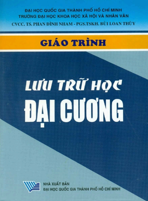 Giáo Trình Lưu Trữ Học Đại Cương