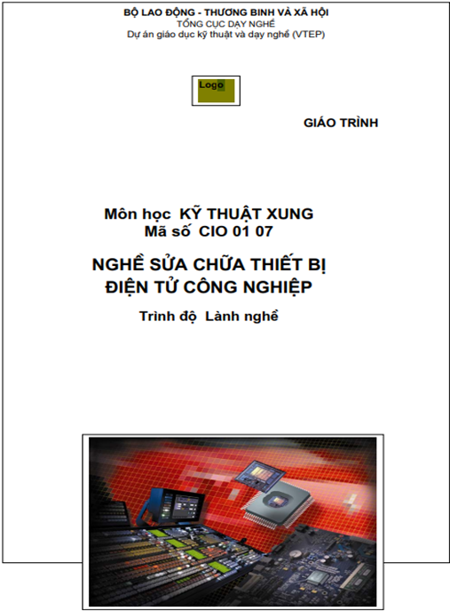 Giáo Trình Môn Học Kỹ Thuật Xung – Nghề Sửa Chữa Thiết Bị Điện Tử Công Nghiệp