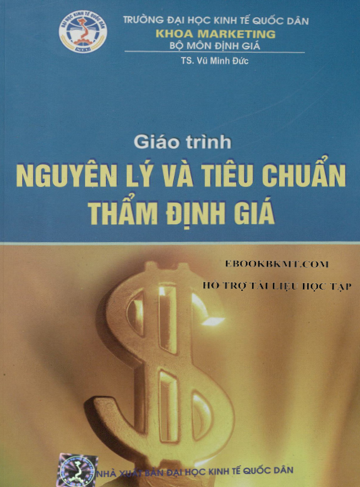 Giáo Trình Nguyên Lý Và Tiểu Chuẩn Thẩm Định Giá